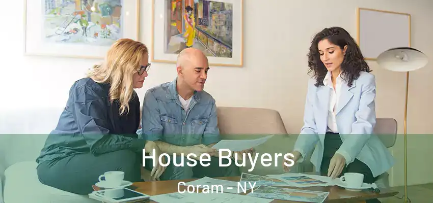 House Buyers Coram - NY