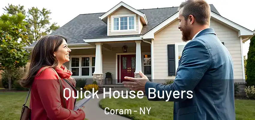  Quick House Buyers Coram - NY