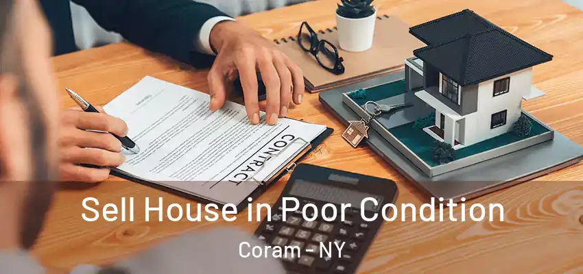 Sell House in Poor Condition Coram - NY